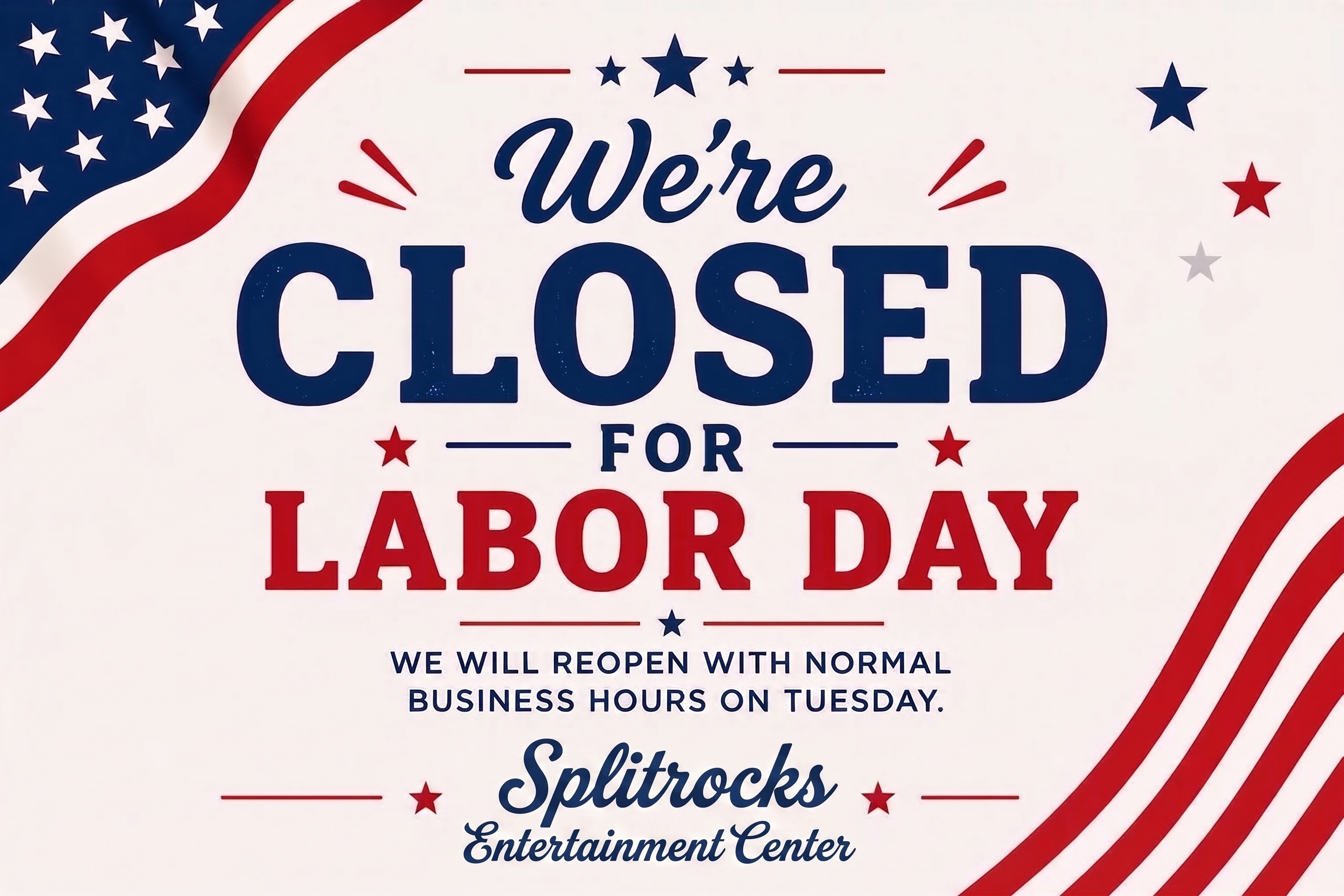 Closed for Labor Day